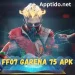 ff07 Garena 75 Apk